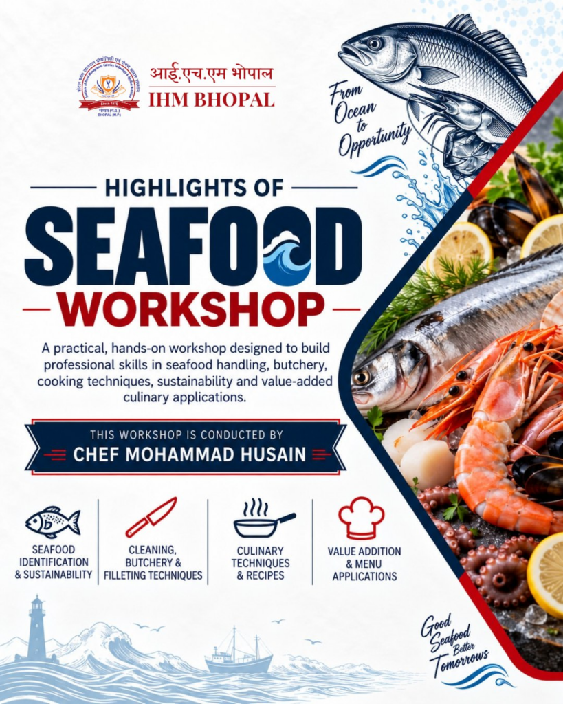 Highlights of the Seafood Workshop at IHM Bhopal